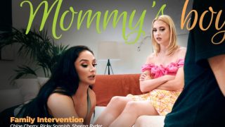 MommysBoy – Chloe Cherry Sheena Ryder Family Intervention