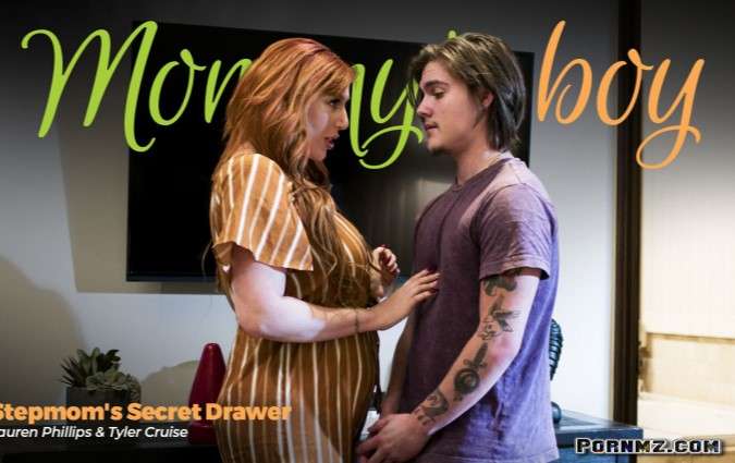 MommysBoy – Lauren Phillips Stepmoms Secret Drawer