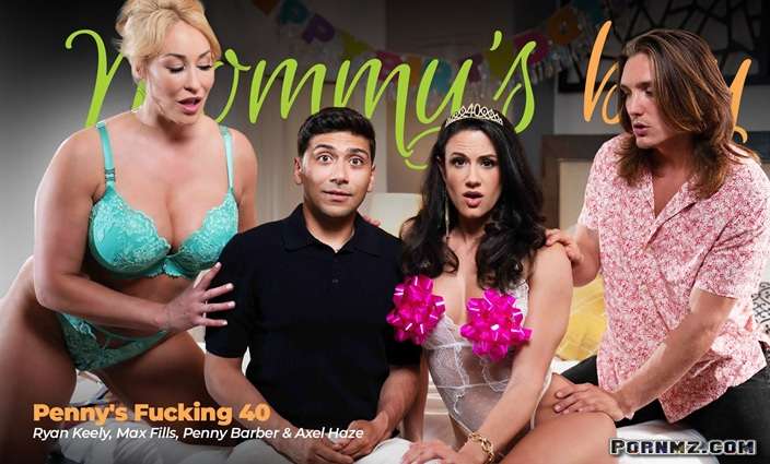 [MommysBoy] Ryan Keely Penny Barber – Pennys Fucking 40